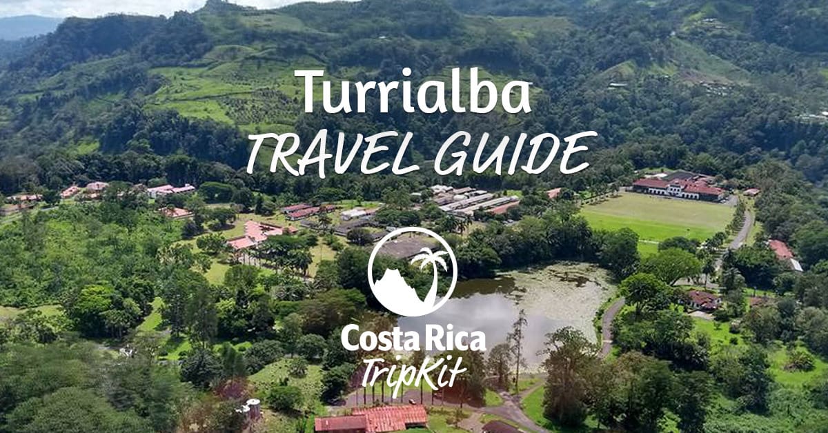 Turrialba Travel Guide Costa Rica TripKit